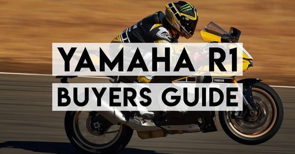 Why and How to Buy a Yamaha R1