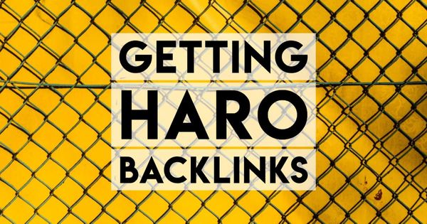 How to Get Backlinks via HARO — a Detailed Guide